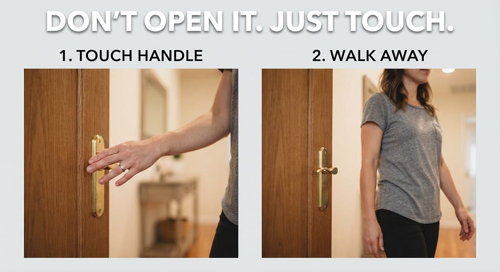 Door touch sequence (2 images) 1. Touch handle / 2. Walk away. Text: "Don't open it. Just touch."