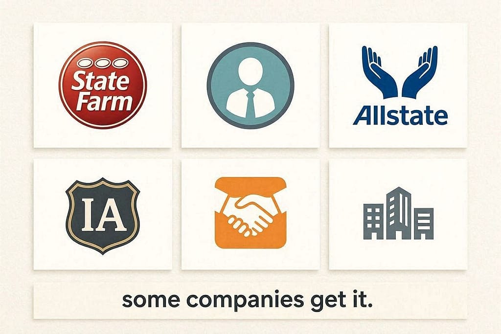 Insurer logos grid State Farm, Allstate, independent agent icons. Text: "Some companies get it."